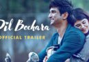 Dil Bechara: Where to Watch Online, Release Date, Trailer, Cast, all about Sushant Singh Rajput’s last film